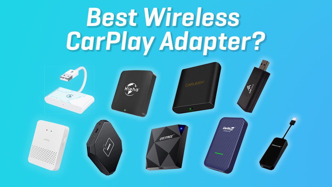 Best Wireless Apple CarPlay Adapter in 2022